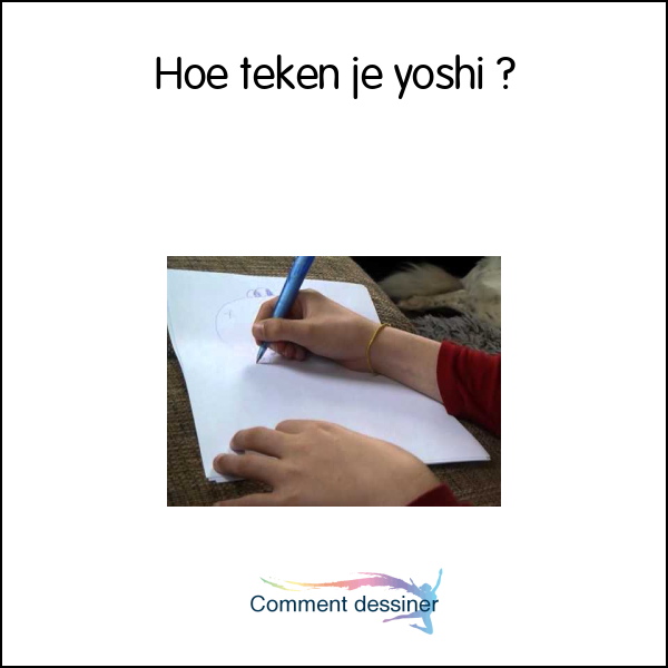 Hoe teken je yoshi